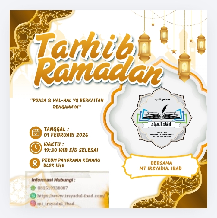 Tarhib Ramadhan dan Penutupan Kajian Sementara