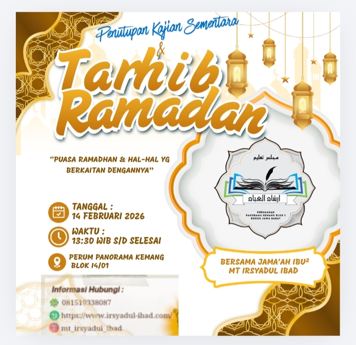 Penutupan Kajian Sementara & Tarhib Ramadhan